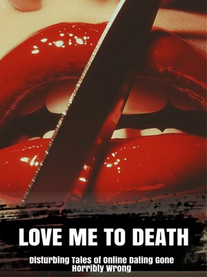 cover image of Love Me to Death